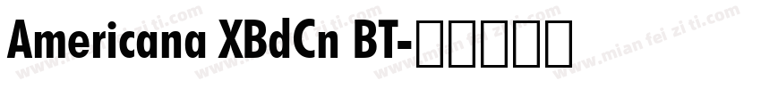 Americana XBdCn BT字体转换